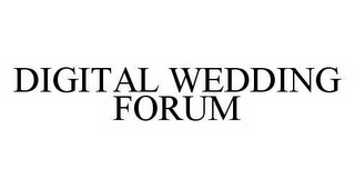 DIGITAL WEDDING FORUM