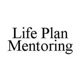 LIFE PLAN MENTORING