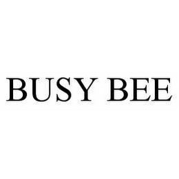 BUSY BEE