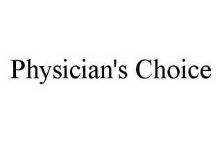 PHYSICIAN'S CHOICE