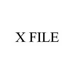 X FILE