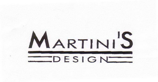 MARTINI'S DESIGN