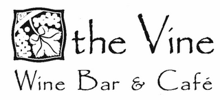 THE VINE WINE BAR & CAFÉ