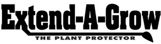 EXTEND-A-GROW THE PLANT PROTECTOR