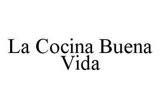 LA COCINA BUENA VIDA