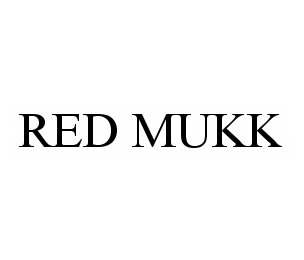 RED MUKK