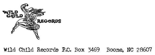WILD CHILD RECORDS WILD CHILD RECORDS P.O BOX 3469 BOONE, NC 28607