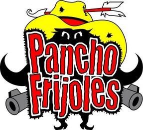 PANCHO FRIJOLES