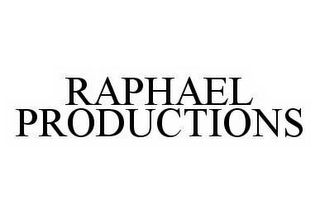 RAPHAEL PRODUCTIONS