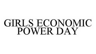 GIRLS ECONOMIC POWER DAY