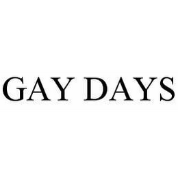 GAY DAYS