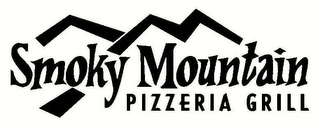 SMOKY MOUNTAIN PIZZERIA GRILL