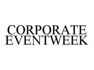 CORPORATE EVENTWEEK