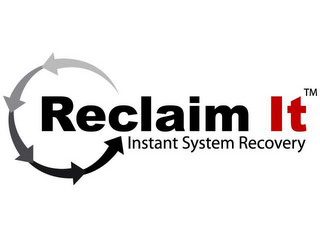 RECLAIM IT