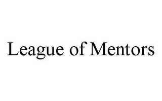 LEAGUE OF MENTORS