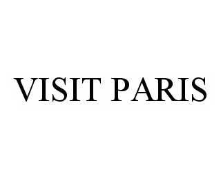 VISIT PARIS