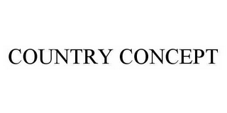 COUNTRY CONCEPT