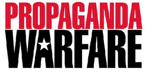 PROPAGANDA WARFARE