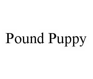 POUND PUPPY