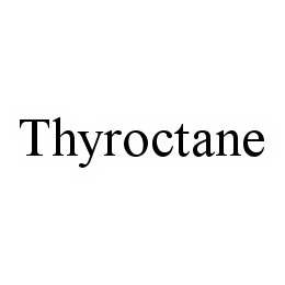 THYROCTANE