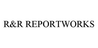 R&R REPORTWORKS