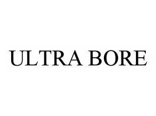 ULTRA BORE