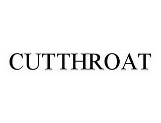 CUTTHROAT