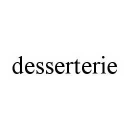 DESSERTERIE