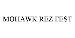 MOHAWK REZ FEST