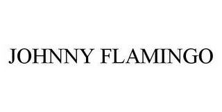 JOHNNY FLAMINGO