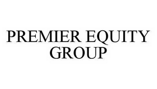 PREMIER EQUITY GROUP