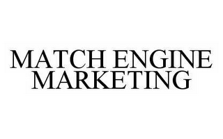 MATCH ENGINE MARKETING