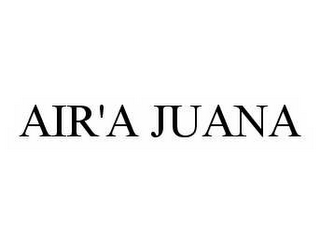 AIR'A JUANA