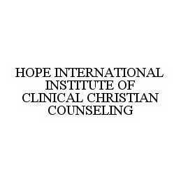 HOPE INTERNATIONAL INSTITUTE OF CLINICAL CHRISTIAN COUNSELING