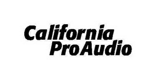 CALIFORNIA PROAUDIO