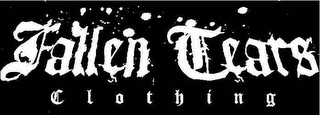 FALLEN TEARS CLOTHING