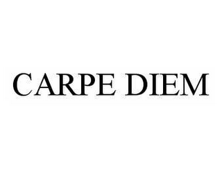 CARPE DIEM