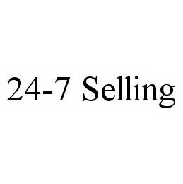 24-7 SELLING