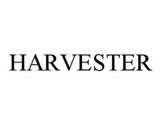 HARVESTER