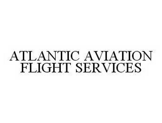 ATLANTIC AVIATION FLIGHT SERVICES