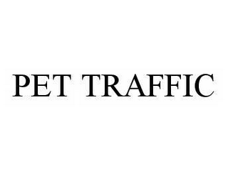 PET TRAFFIC