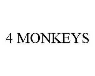 4 MONKEYS