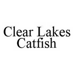 CLEAR LAKES CATFISH