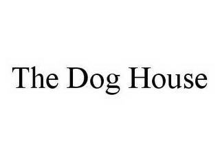 THE DOG HOUSE