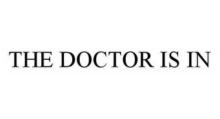 THE DOCTOR IS IN