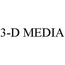 3-D MEDIA