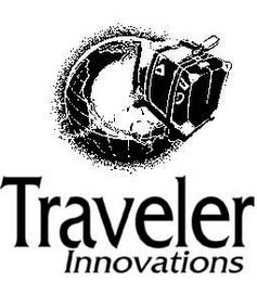 TRAVELER INNOVATIONS