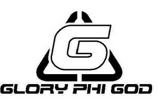 G GLORY PHI GOD