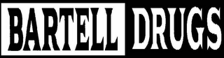 BARTELL DRUGS