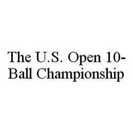 THE U.S. OPEN 10-BALL CHAMPIONSHIP